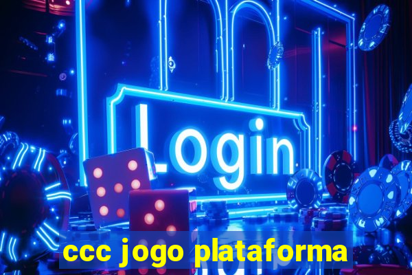 ccc jogo plataforma